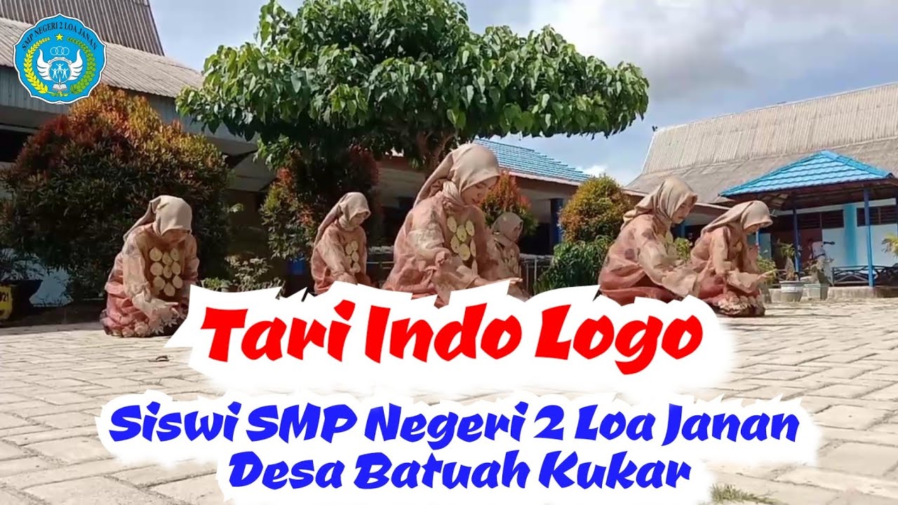 Tari Indo Logo || Siswi SMP Negeri 2 Loa Janan Desa Batuah Kutai Kartanegara
