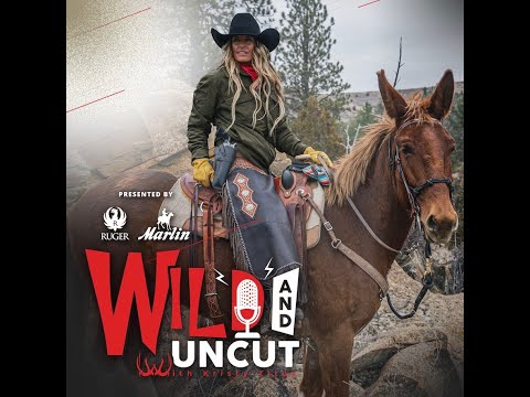 Welcome to The Wild & Uncut Podcast