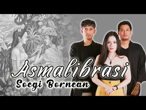 Soegi Bornean - Asmalibrasi (Lirik Lagu/Lyrics)
