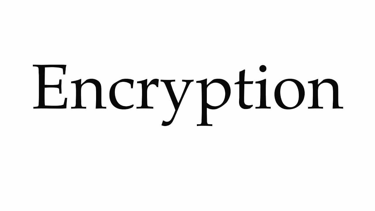 how to pronounce encryption?