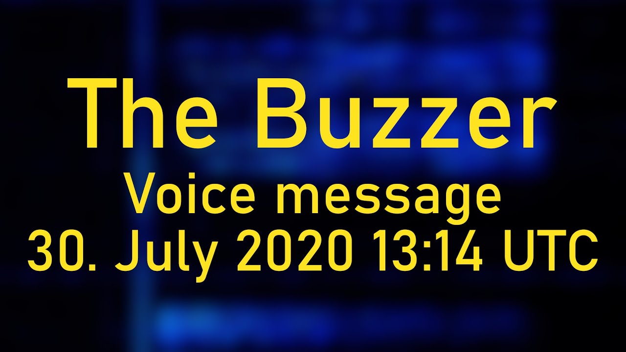 [UVB-76, The Buzzer] Voice Message; 30. July 2020, 