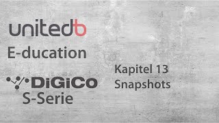 DiGiCo - S Serie #13 Snapshots