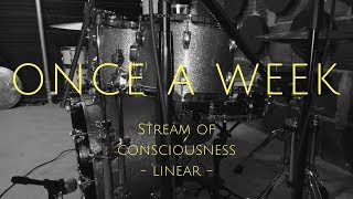 Drum Practice - Once a Week - Stream of Consciousness Linear Fills