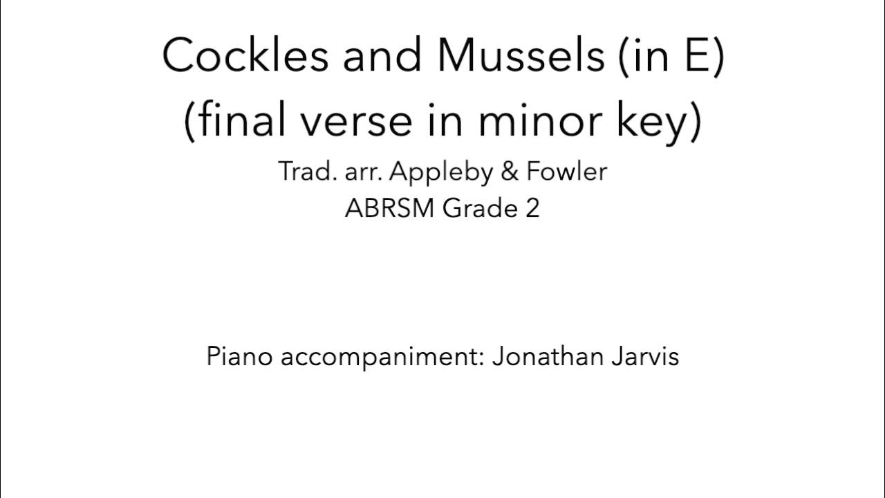 Cockles and Mussels (in E with final verse in minor key) YouTube