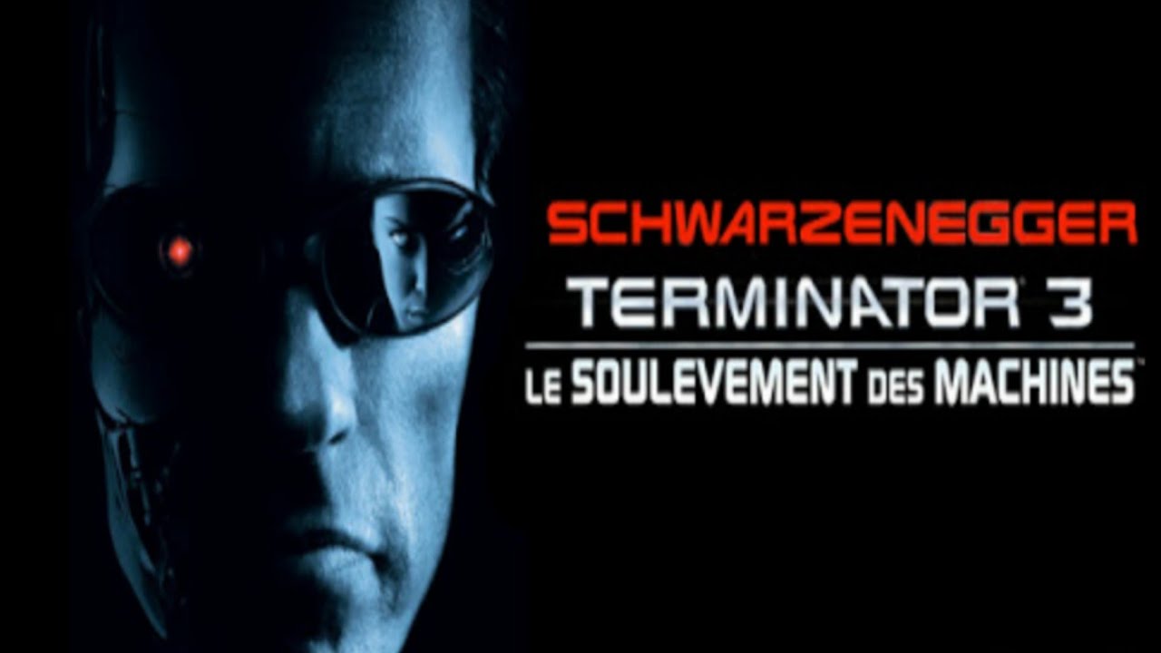 Terminator 3 Streaming Vf TERMINATOR 3 (VF COMPLET). - YouTube
