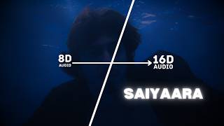Download lagu Saiyaara (16D Audio 'Not 8D') | Ahaan, Aneet | Tanishk, Faheem A, Irshad Kamil | 🎧 Use Headphone 🎧