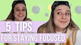 5 random things that help me focus & get past a mental block