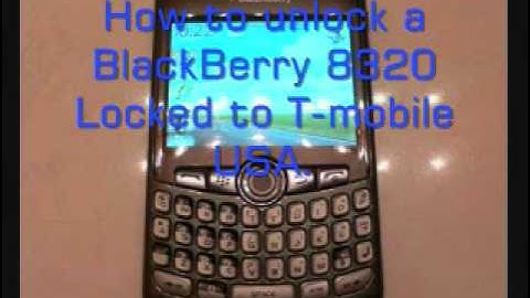 How to unlock a T-mobile USA BlackBerry 8320 - MEP IMEI Unlock a Tmobile BlackBerry 8320