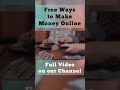Tips on how to MAKE MONEY ONLINE TODAY #top10 #makemoneyonline #shorts