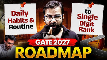 How To Get Single Digit Rank in GATE 2027? ✅ Full Strategy & Daily Schedule