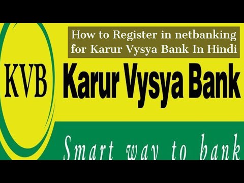 Comment enregistrer KVB (Karur Vysya Bank) Internet Banking | Hindi | eTech de Sarang