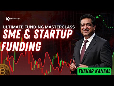 Overcoming SME & Startup Challenges like a Winner – Real Life + Funding Insights! - By Tushar Kansal