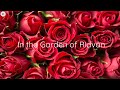 In the garden of ridvan rosesroses song
