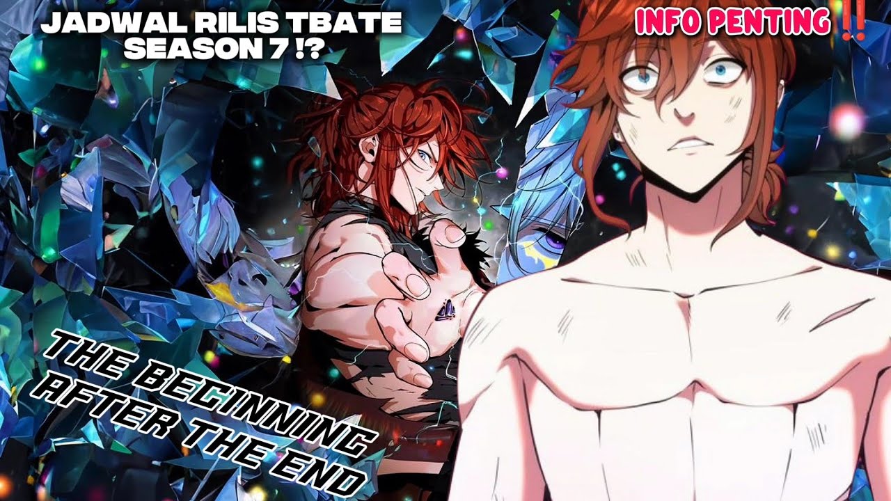 TBATE SEASON 7 BELUM RILIS?! PENJELASAN SINGKAT + PREDIKSI JADWAL RILIS TBATE SEASON 7‼️ TERBARU🔥