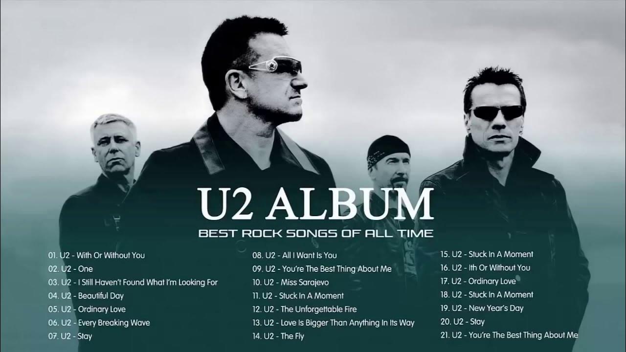 U2 Greatest Hits - Best Songs Of U2 - U2 Full Album 2021 - YouTube