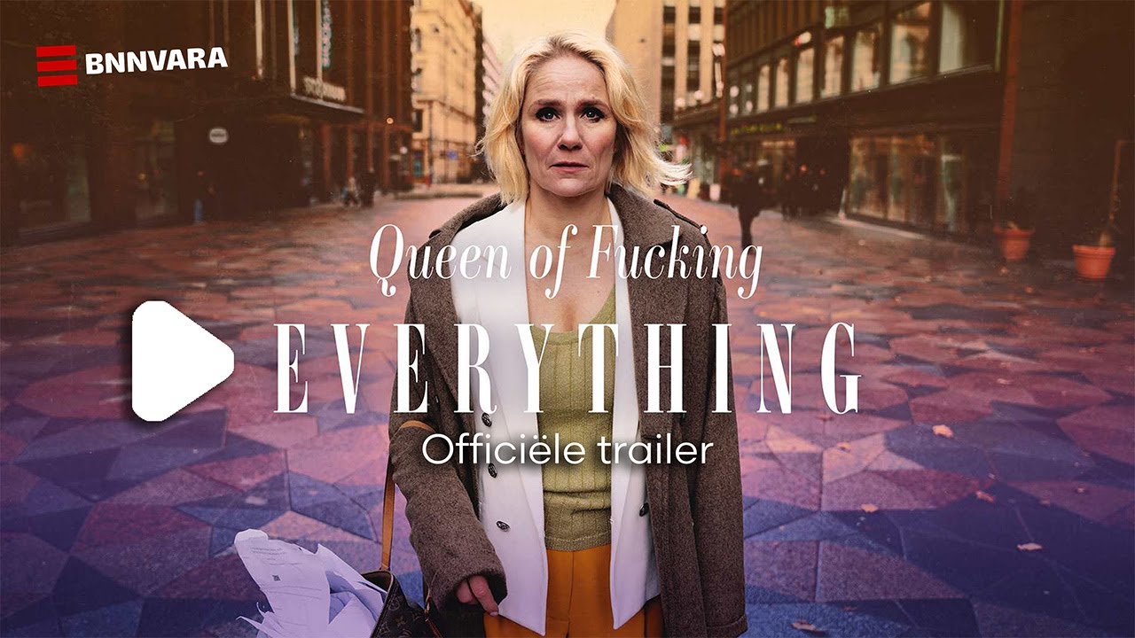Queen of Fucking Everything | BNNVARA | NPO Start