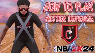 HOW TO PLAY BETTER DEFENSE AS A GAURD | MAXIMIZING YOUR POTENTIAL IN NBA 2K24 PART 3