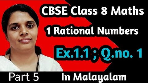Exercise 1.1 Q.no 1/ Rational Numbers/CBSE Class8 Maths Chapter 1 In Malayalam