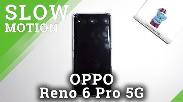 How to Record Slow Motion in OPPO Reno6 Pro 5G – Slow Motion Feature