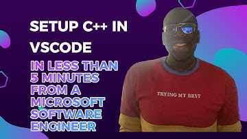 How to Setup Visual Studio Code for C and C++ Programming In Less Than 5 Minutes!