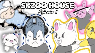 SKZOO HOUSE: Episode One