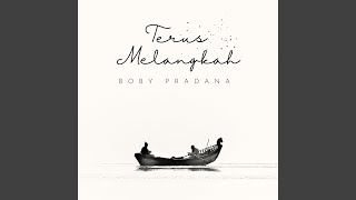 Terus Melangkah