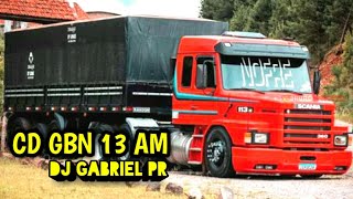 🔥CD GBN 13 AM OFICIAL| DJ GABRIEL PR| #RICARDOVIDEOS #GBN13AM🔥