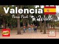 Valencia walking tour  turia park 4k