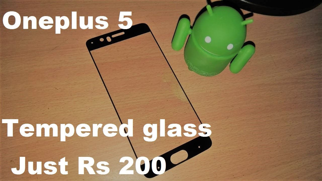  Hindi Best Tempered Glass For OnePlus 5 Tempered Glass Screen 
