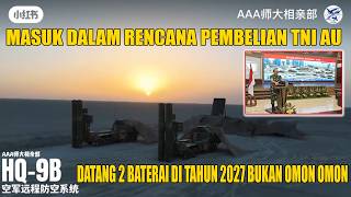 China's HQ 9B Aircraft Joins the Indonesian Air Force's Air Defense System - Hopefully, Regional ...