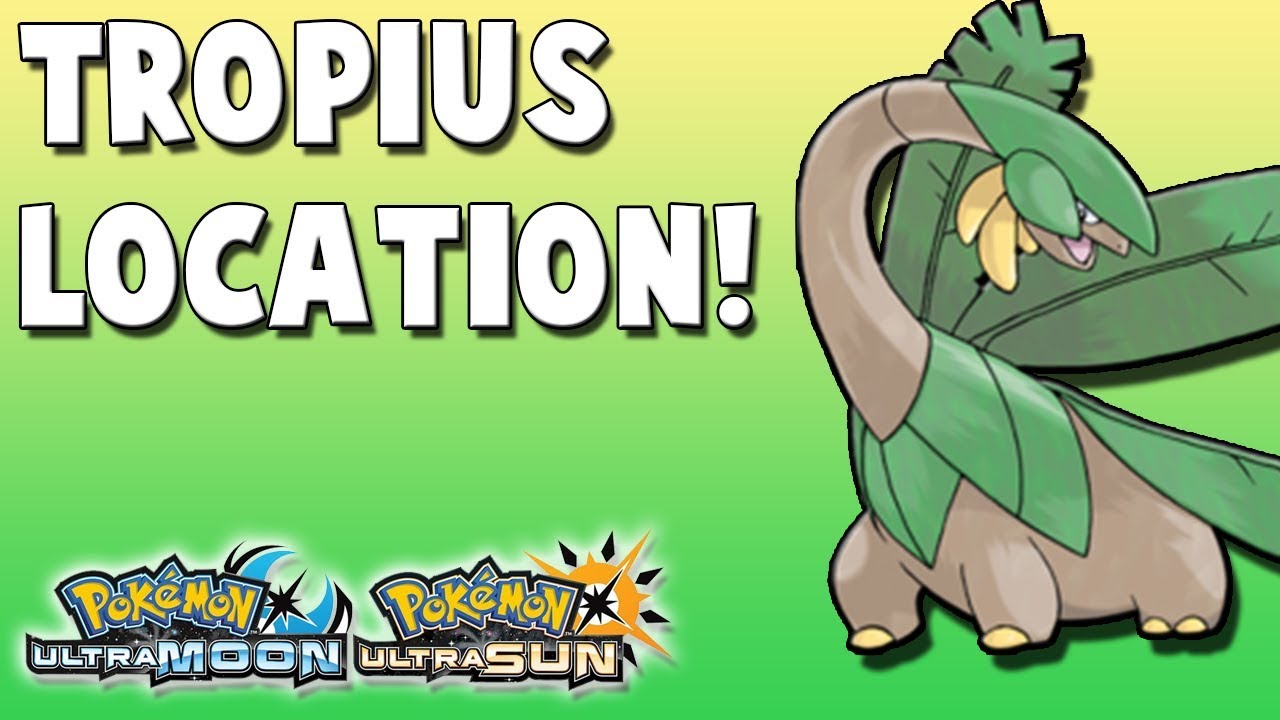Where to Catch Tropius (354) in Pokemon Ultra Sun and Ultra Moon Location YouTube