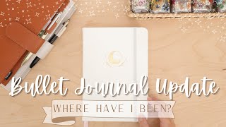 Where Have I Been? - Am I using my BUJO? - Me Rambling for 16 minutes - You have been warned ;)