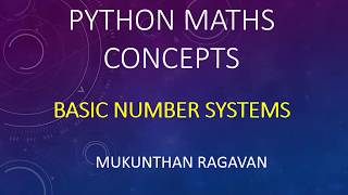 Python Maths concepts Number Systems