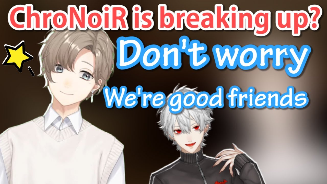 ［Eng Sub］ChroNoiR is not breaking up! Kanae reassures viewers ［Kuzuha/Nijisanji/Tee Tee］