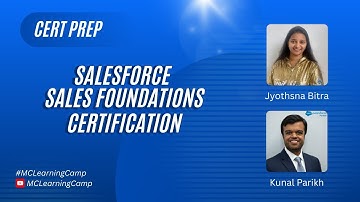 Salesforce Sales Foundations Certification Bootcamp - Day 3 - Deal Management