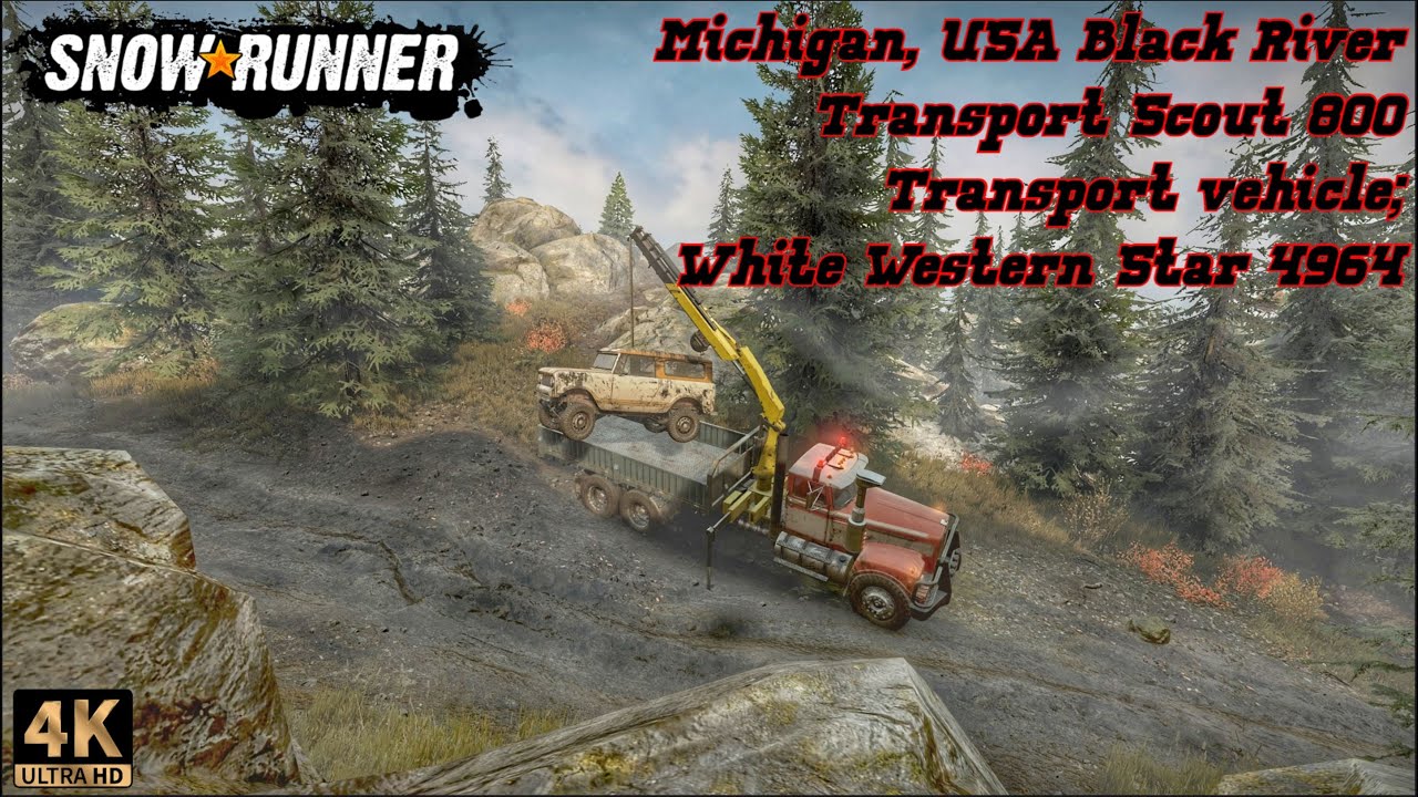 SnowRunner Michigan, USA Black River Transport Scout 800 Transport vehicle; White Western Star 4964