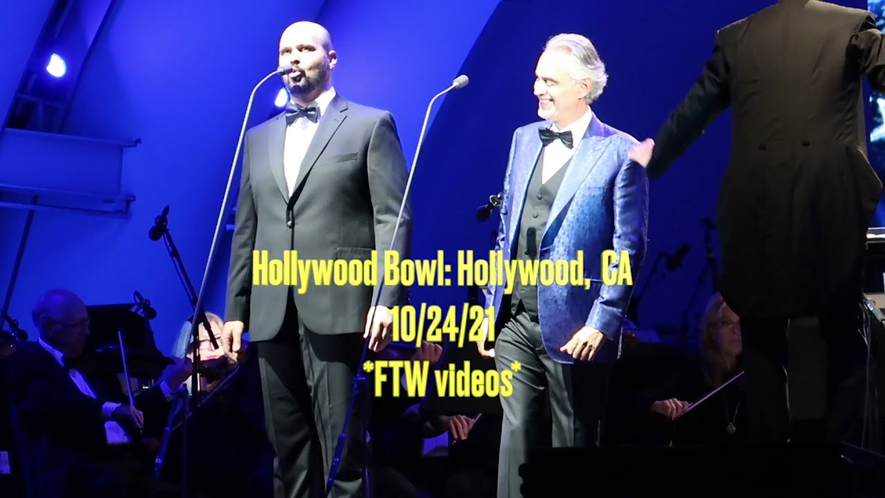 Andrea Bocelli W/Edward Parks (LIVE HD) / Si pel ciel (Otello by Verdi) Hollywood Bowl 10/24/21