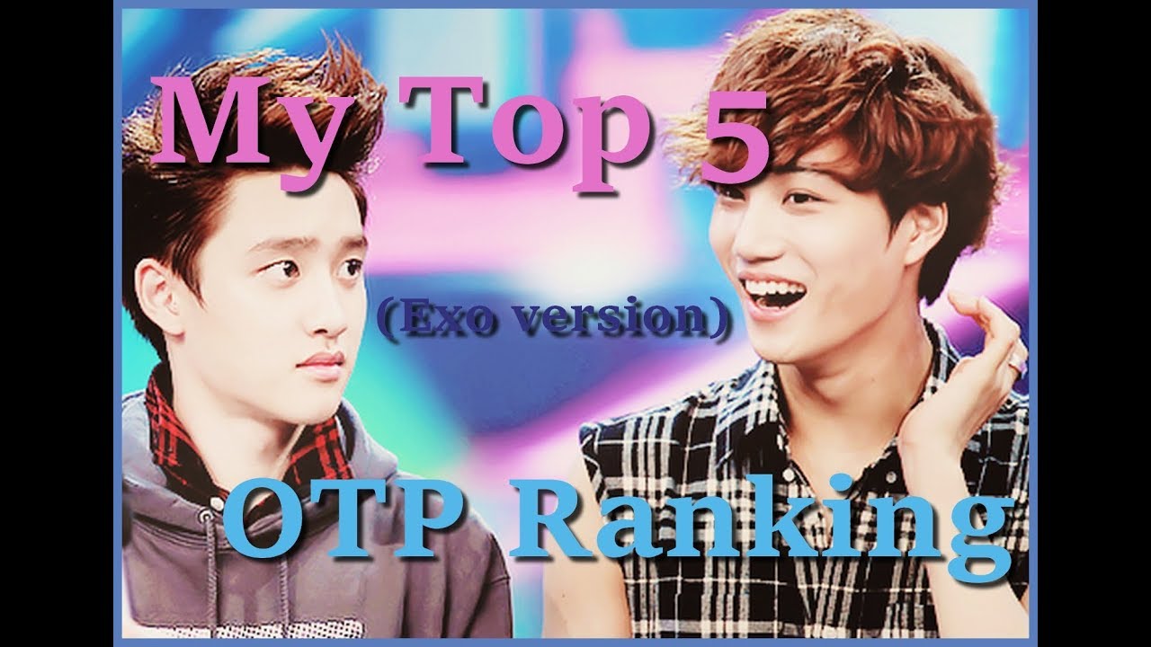 MY TOP 5 EXO SHIP YouTube