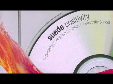 Suede - Positivity (Audio Only)