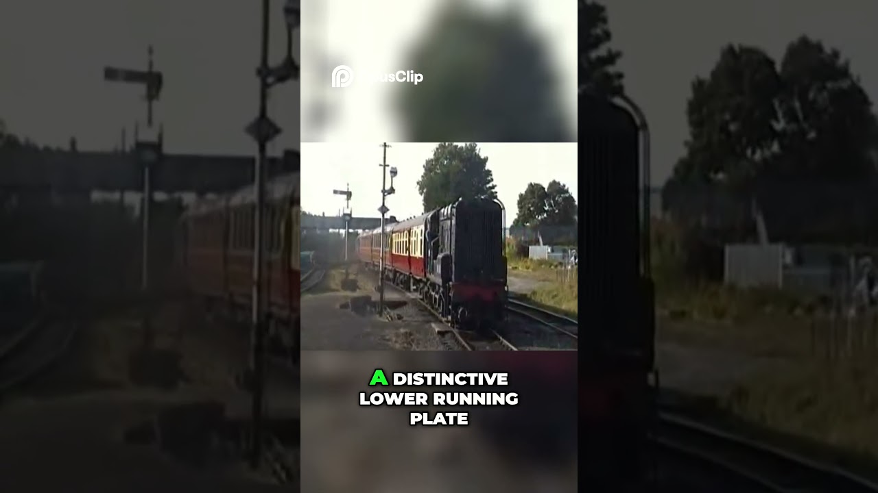 Class 11 Locomotives - Unique Features of British Rail 