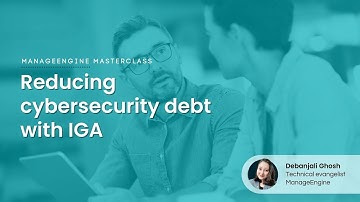 Reducing cybersecurity debt with IGA