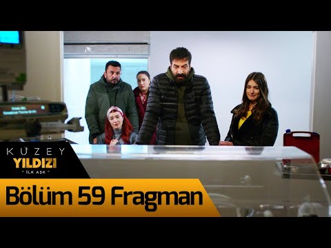 Kuzey Yıldızı İlk Aşk 59. Bölüm Fragman