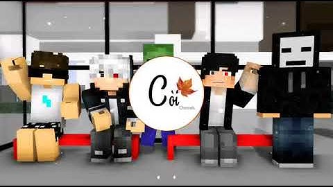 Nhạc intro của anh huy còi