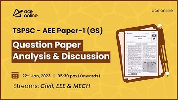 TSPSC - AEE Paper-1 (GS) Question Paper Analysis & Discussion | Civil, EEE & MECH | ACE Online