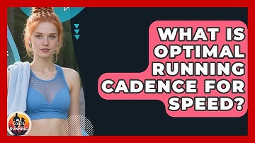 What Is Optimal Running Cadence For Speed? - All Sorts Of Running