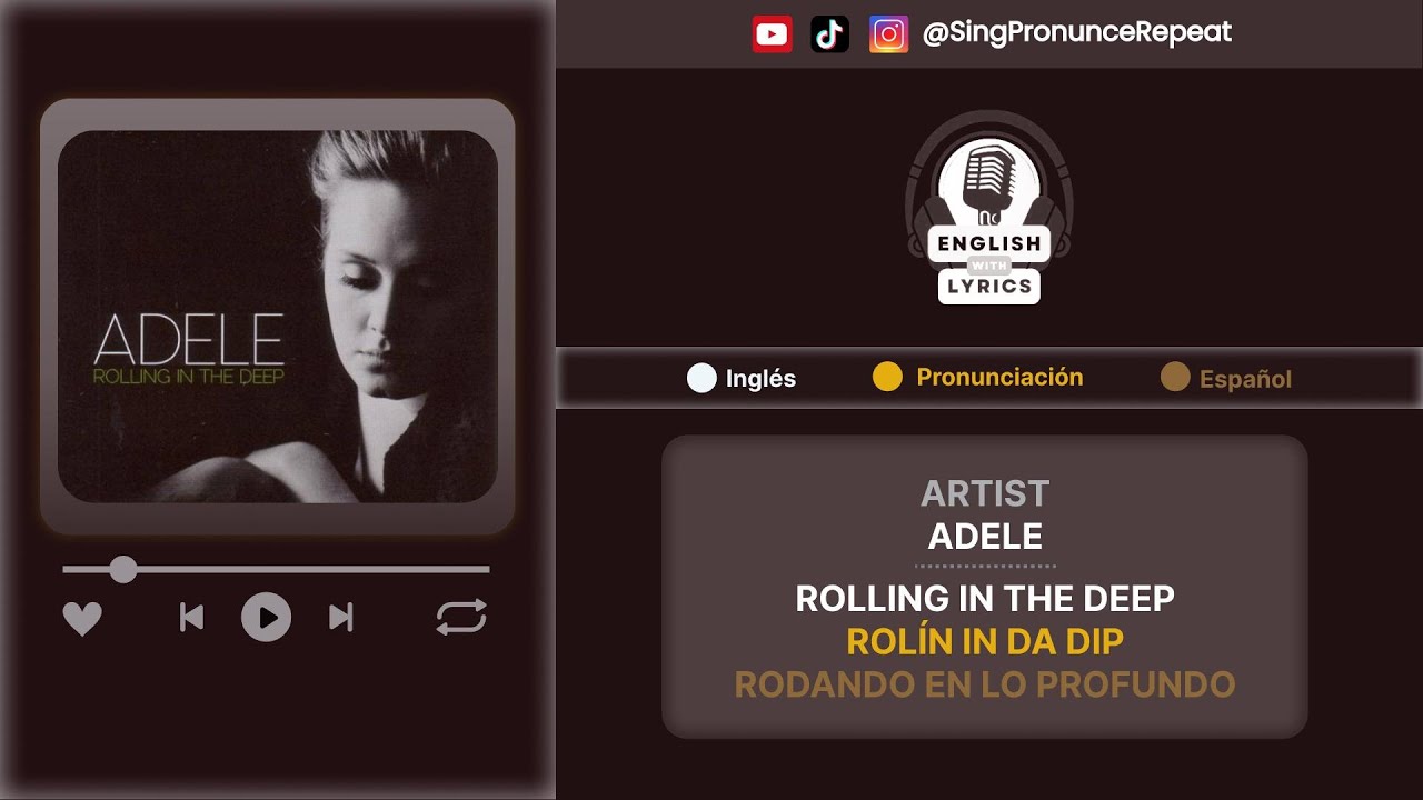 🌊 Rolling In The Deep - Aprende Inglés con Adele | Letra, Pronunciación
