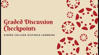 Graded Discussion Checkpoints