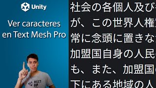 Tutorial Unity | Usar caracteres Chinos, Japoneses, etc en Text Mesh Pro