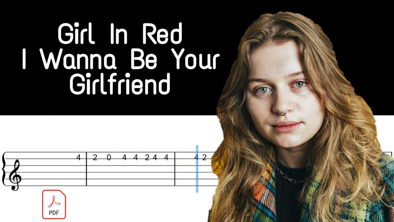 I Wanna Be Your Girlfriend Girl In Red Easy Guitar Tabs Free Pdf Youtube