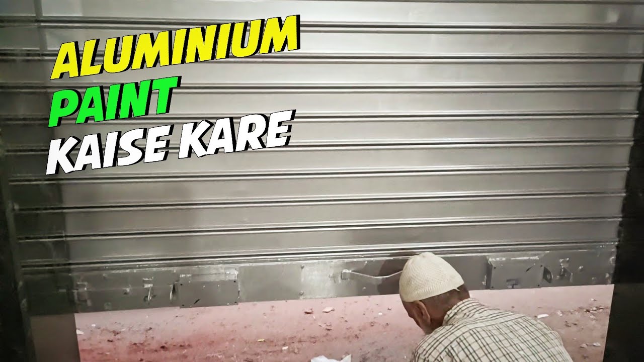 How to Aluminium Paint Aluminium Paint kaise kare Aluminium Paint